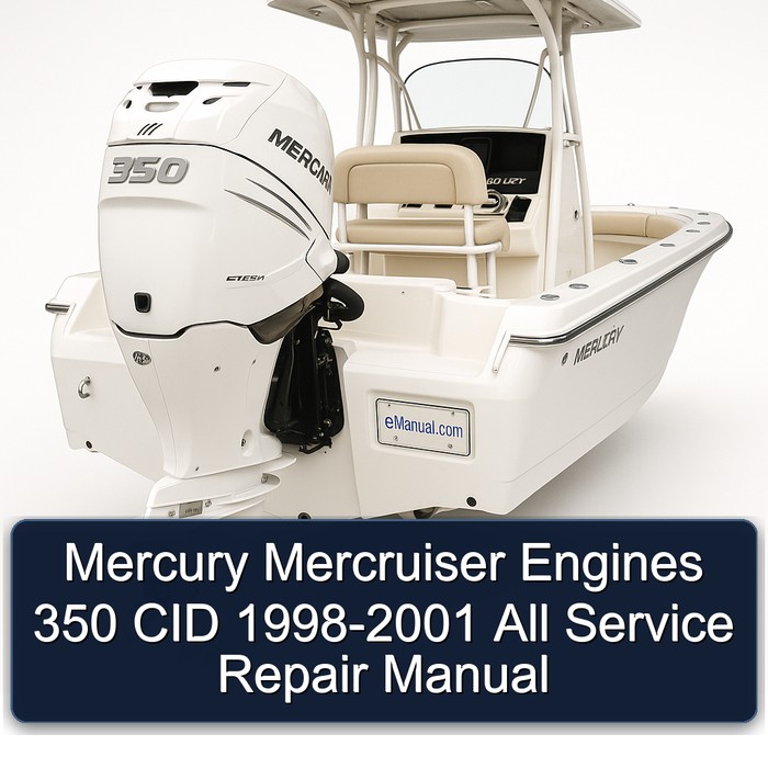 Mercury Mercruiser Engines 350 CID 1998-2001 All Manual de servicio y reparación