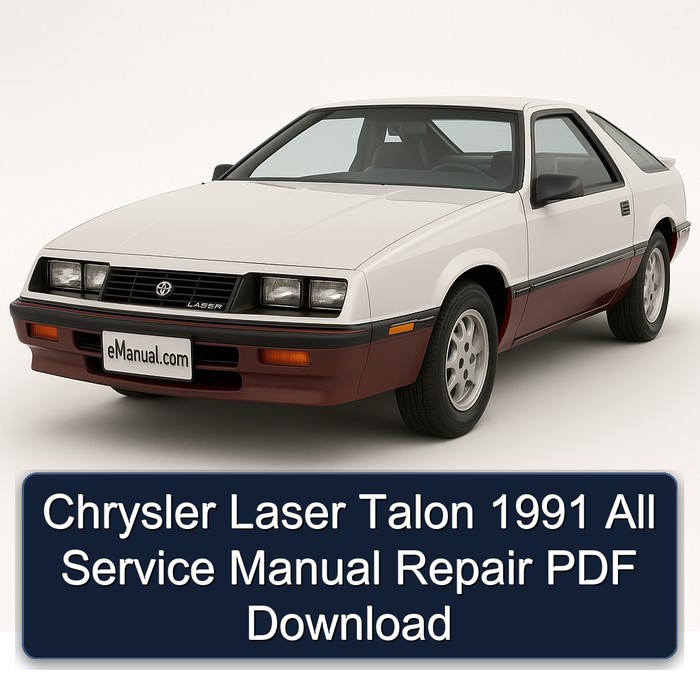 Chrysler Laser Talon 1991 All Service Manual Repair PDF Download