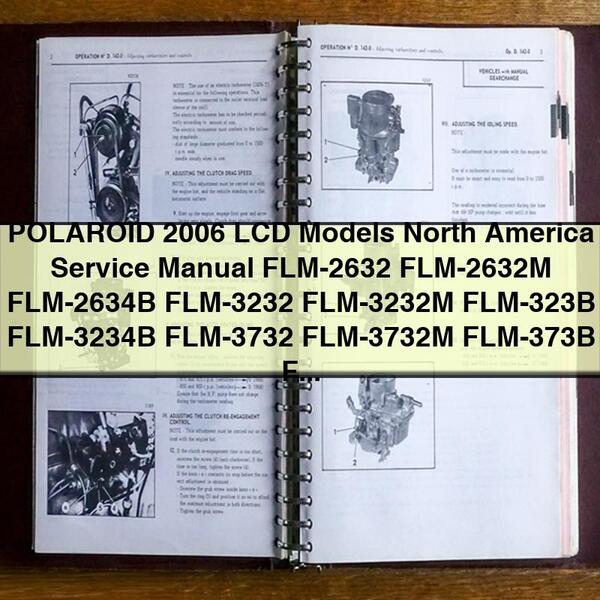 POLAROID 2006 LCD Models North America Service Repair Manual FLM-2632 FLM-2632M FLM-2634B FLM-3232 FLM-3232M FLM-323B FLM-3234B FLM-3732 FLM-3732M FLM-373B FLM-3734B FLX-374