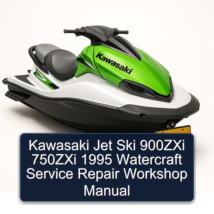 Kawasaki Jet Ski 900ZXi 750ZXi 1995 Watercraft Service Repair Workshop Manual