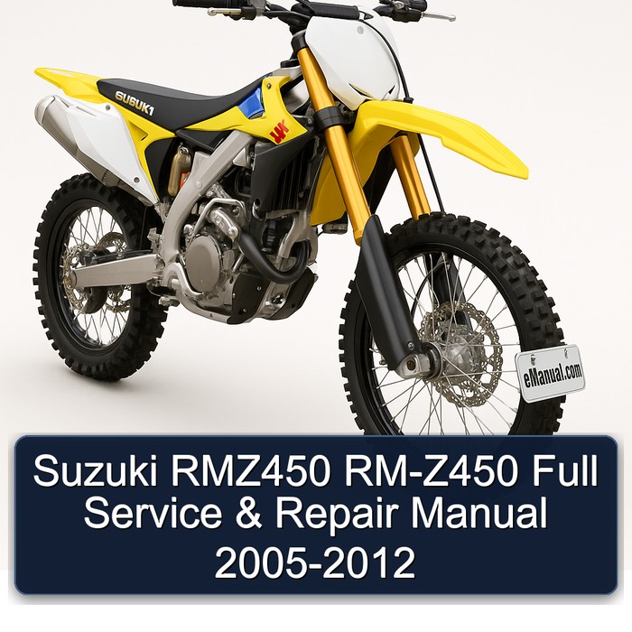 Suzuki RMZ450 RM-Z450 Full Manual de servicio y reparación 2005-2012