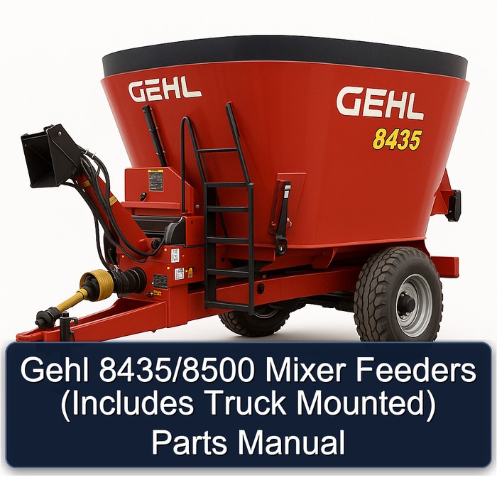 Gehl 8435/8500 Mixer Feeders (Includes Truck Mounted) Parts Manual 
