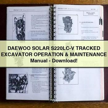 Daewoo Solar S220LC-V Tracked Excavator Operation Workshop Service Repair Manual PDF Download