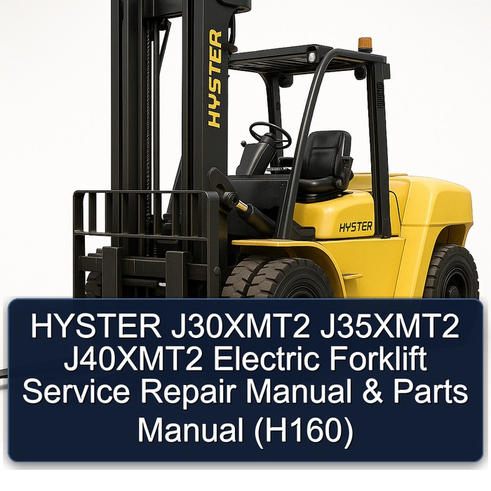 Hyster J30XMT2, J35XMT2, J40XMT2 Elektro Gabelstapler: Service- und Ersatzteilhandbuch (H160)