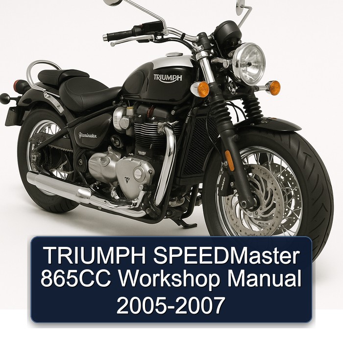 TRIUMPH SPEEDMaster 865CC Workshop Manual 2005-2007