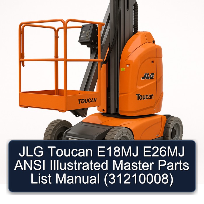 Jlg Toucan E18MJ E26MJ Ansi (31210008) Parts Catalog PDF Download