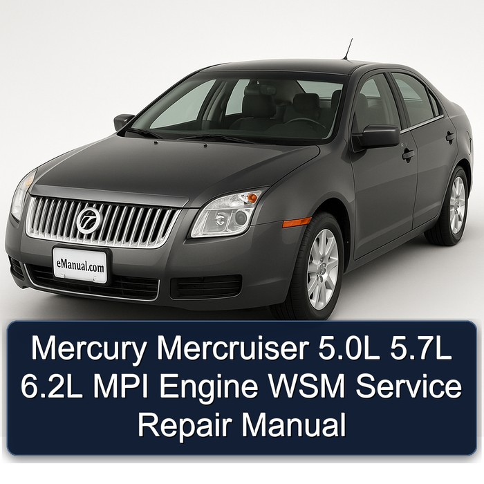 Mercury Mercruiser 5.0L 5.7L 6.2L MPI Engine WSM Service Repair Manual