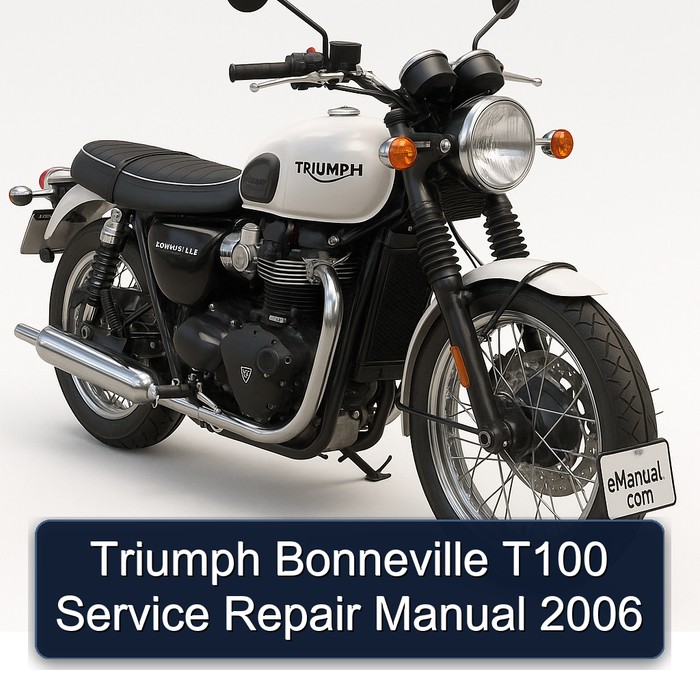 Triumph Bonneville T100 Manual de servicio y reparación 2006