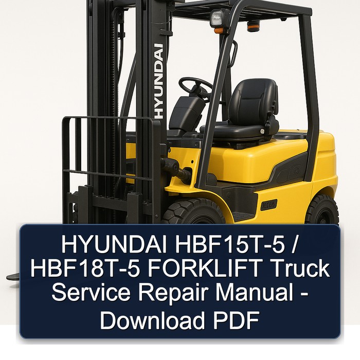 Hyundai Gabelstapler HBF15T-5 / HBF18T-5 Service- und Reparaturhandbuch (PDF)