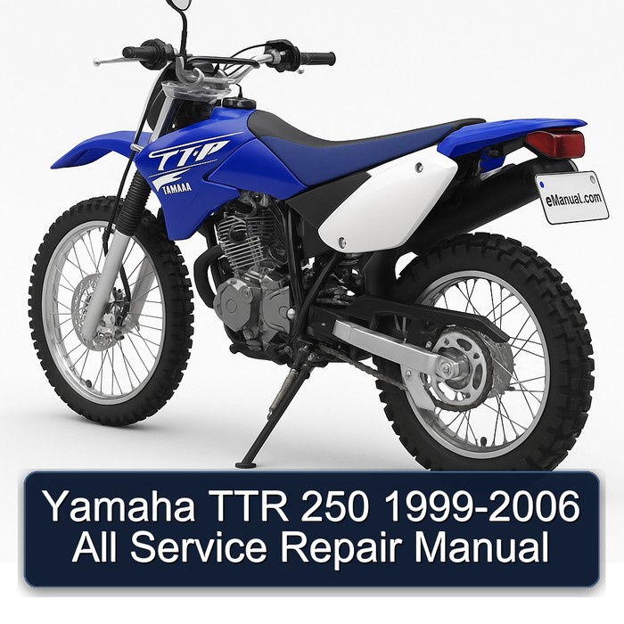 Yamaha TTR 250 1999-2006 All Service Repair Manual