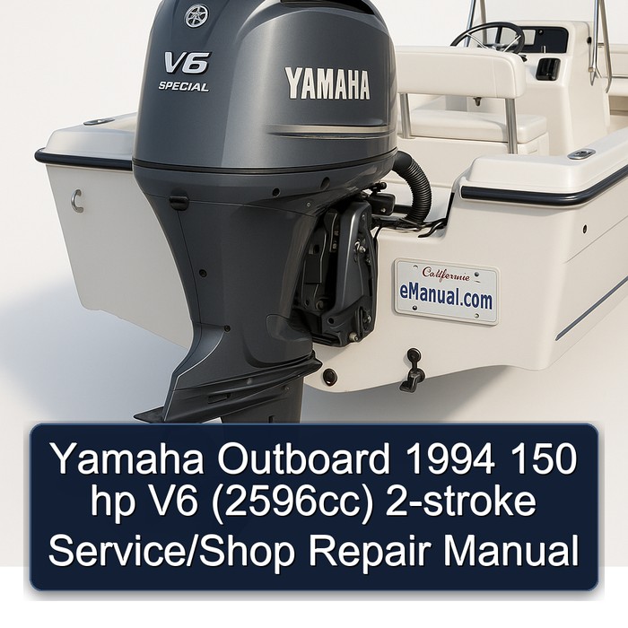 Yamaha Outboard 1994 150 hp V6 (2596cc) 2-stroke Service/Shop Repair Manual 