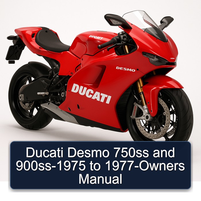 Ducati Desmo 750ss and 900ss-1975 to 1977-Owners Manual