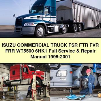 ISUZU Commercial Truck FSR FTR FVR FRR WT5500 6HK1 Full Service & Repair Manual 1998-2001 