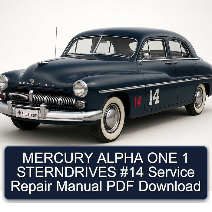 MERCURY ALPHA ONE 1 STERNDRIVES #14 Service Repair Manual PDF Download