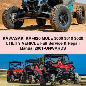 KAWASAKI KAF620 MULE 3000 3010 3020 UTILITY VEHICLE Full Manual de servicio y reparación 2001-ONWARDS