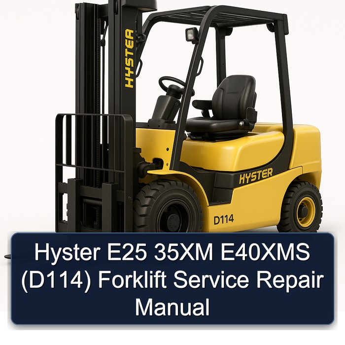 Manual de Servicio y Reparación para Carretillas Elevadoras Hyster E25, E35XM y E40XMS (D114)