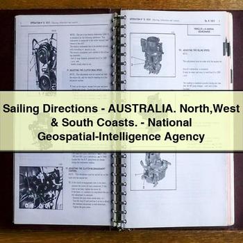 Sailing Directions-Australia. North West & South Coasts.-National Geospatial-Intelligence Agency PDF Download