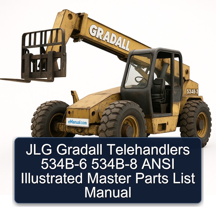Jlg Gradall Telehandlers 534B-6 534B-8 Ansi Parts Catalog PDF Download