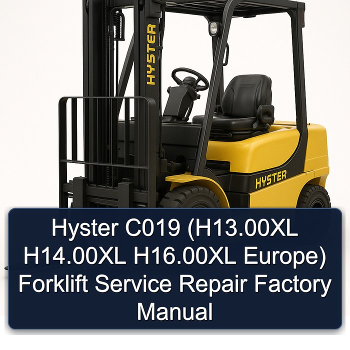 Hyster C019 (H13.00XL H14.00XL H16.00XL Europe) Forklift Service Repair Factory Manual
