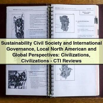 Sustainability, Civil Society, and International Governance: Local, North American, and Global Perspectives PDF Download