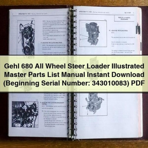 Gehl 680 All Wheel Steer Loader (Beginning Serial Number: 343010083) Parts Catalog PDF Download
