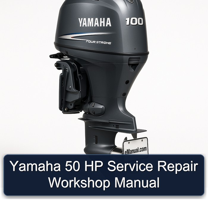 Yamaha 50 HP Service Repair Workshop Manual 