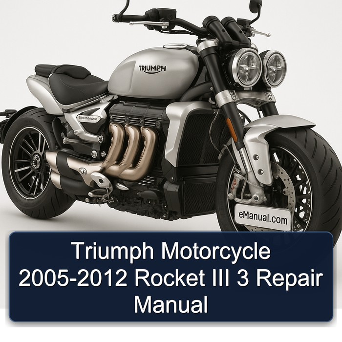 Triumph Motorcycle 2005-2012 Rocket III 3 Repair Manual