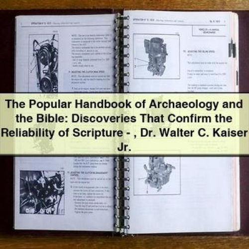 The Popular Handbook of Archaeology and the Bible by Dr. Walter C. Kaiser Jr PDF Download