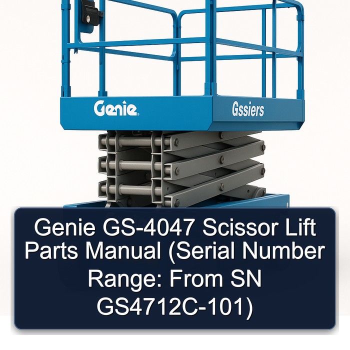 Genie GS-4047 Scherenhebebühnen-Ersatzteilhandbuch (ab Seriennummer GS4712C-101)