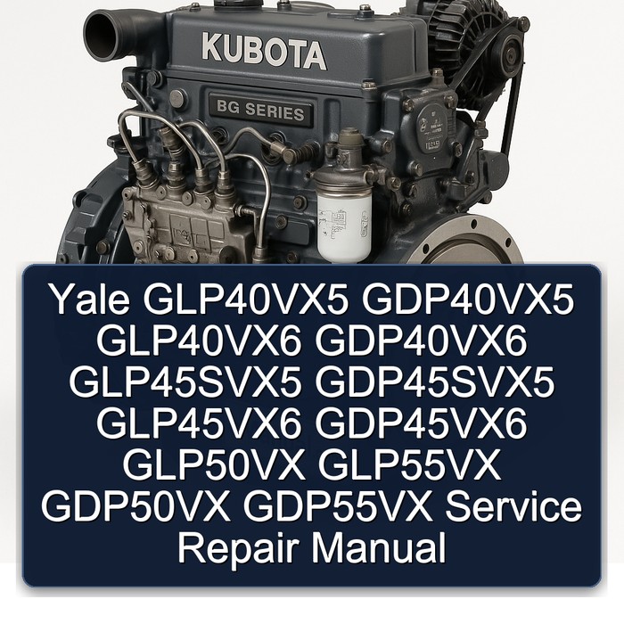 Manual de Reparación y Servicio Yale GLP40VX, GLP45SVX, GLP50VX, GLP55VX