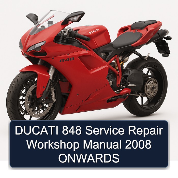 DUCATI 848 Service Repair Workshop Manual 2008 ONWARDS