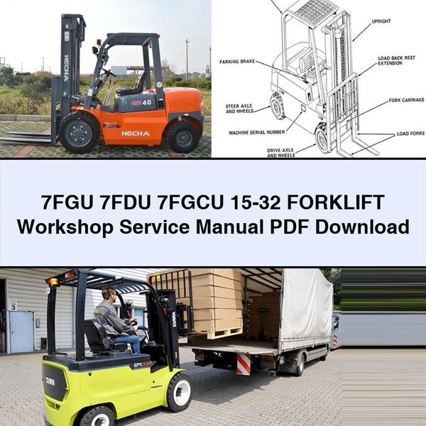 7FGU 7FDU 7FGCU 15-32 Forklift Workshop Service Repair Manual 