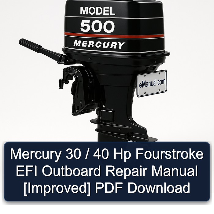 Manual de Reparación de Motor Fuera de Borda Mercury 30/40 HP EFI de Cuatro Tiempos (PDF)