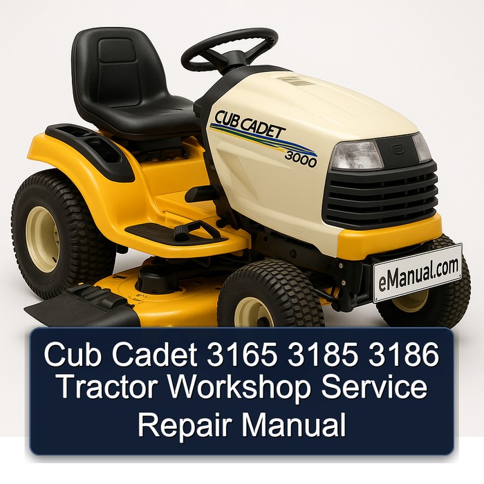 Cub Cadet 3165 3185 3186 Tractor Workshop Service Repair Manual