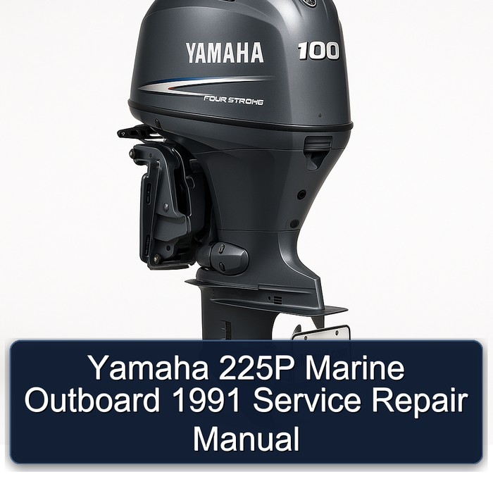 Yamaha 225P Marine Outboard 1991 Service Repair Manual 