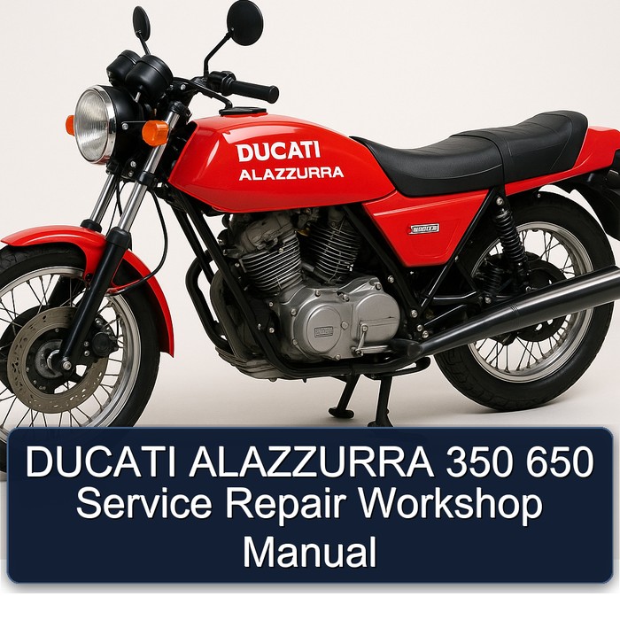 DUCATI ALAZZURRA 350 650 Service Repair Workshop Manual