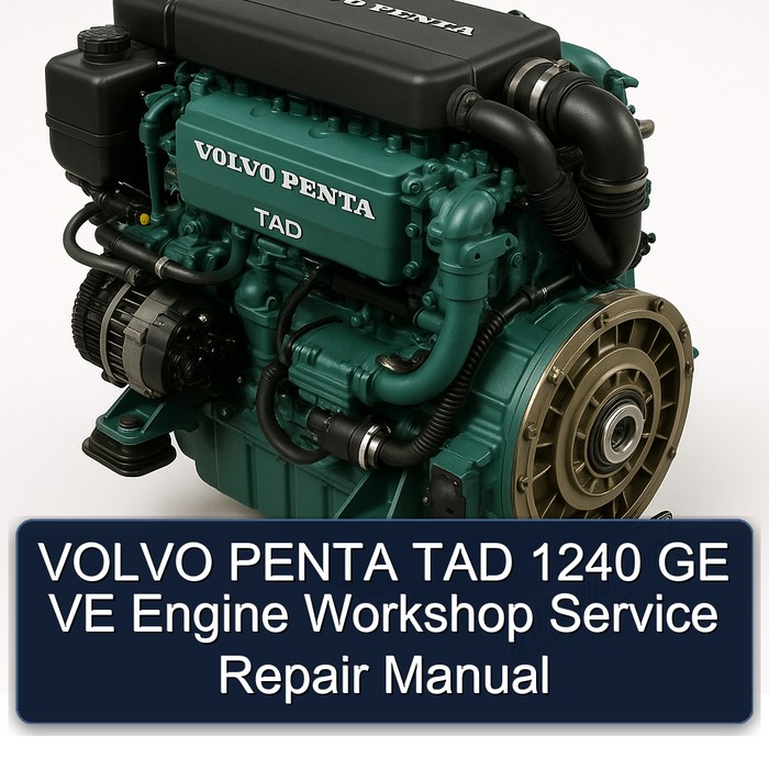 VOLVO PENTA TAD 1240 GE VE Engine Workshop Service Repair Manual