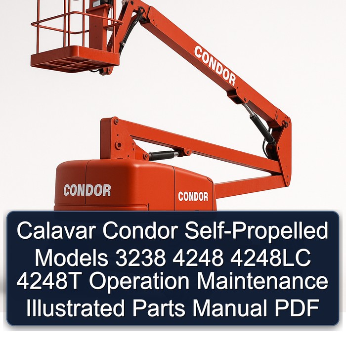 Calavar Condor Self-Propelled Models 3238 4248 4248LC 4248T Operation Maintenance Illustrated Parts Manual PDF