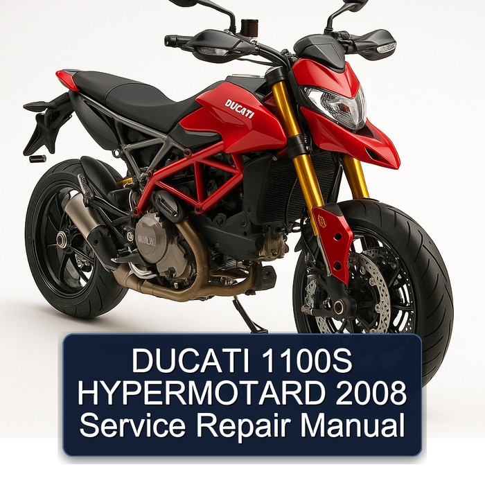 DUCATI 1100S HYPERMOTARD 2008 Manual de servicio y reparación