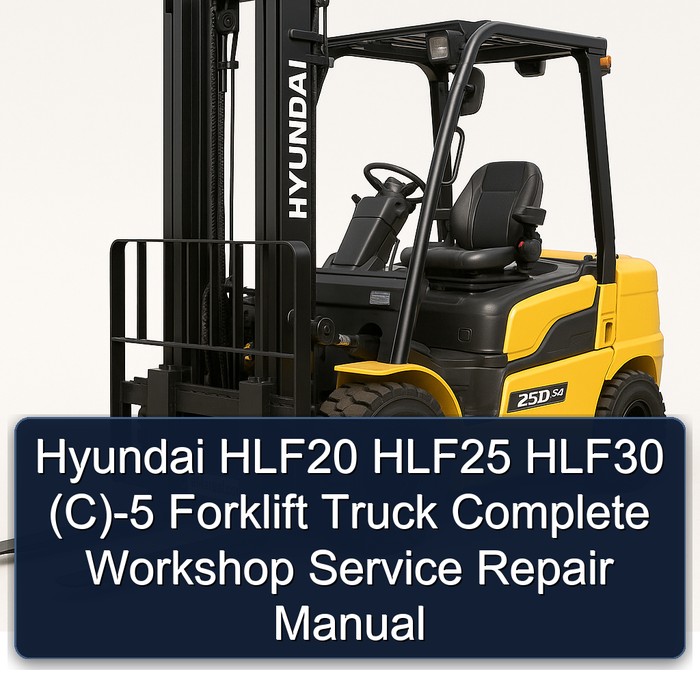 Manual de Reparación Completo para Montacargas Hyundai HLF20, HLF25, HLF30 (C)-5