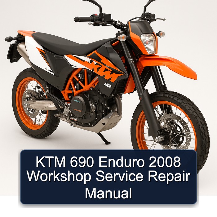 KTM 690 Enduro 2008 Workshop Service Repair Manual