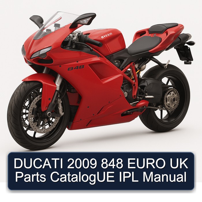 DUCATI 2009 848 EURO UK Parts CatalogUE IPL Manual
