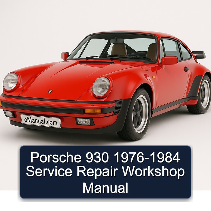 Porsche 930 1976-1984 Service Repair Workshop Manual