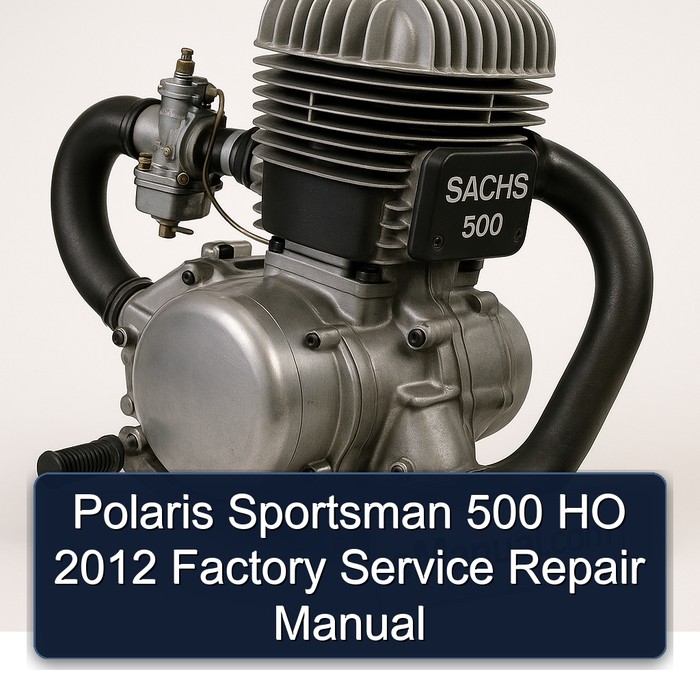 Polaris Sportsman 500 HO 2012 Werkstatthandbuch