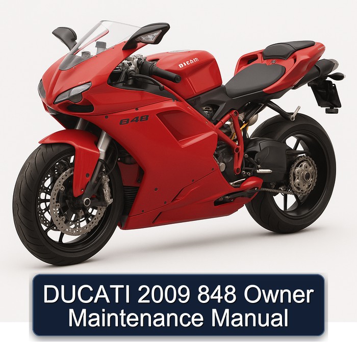 DUCATI 2009 848 Owner Maintenance Manual