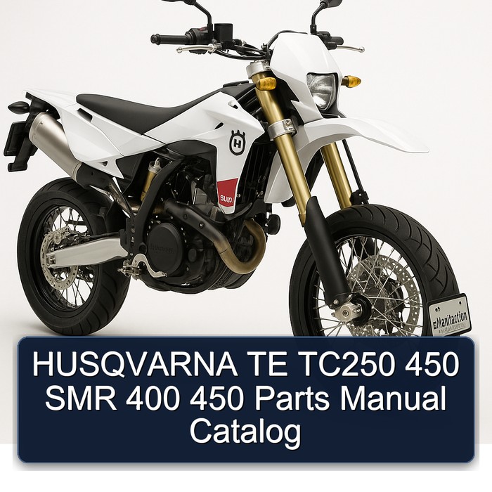 HUSQVARNA TE TC250 450 SMR 400 450 Parts Manual Catalog