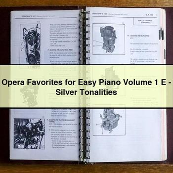Opera Favorites for Easy Piano Volume 1 E - Silver Tonalities PDF Download