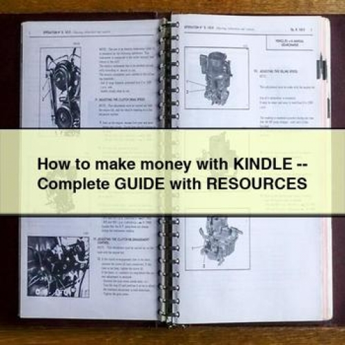 How to Make Money with Kindle -- Complete Guide with Resources PDF Download