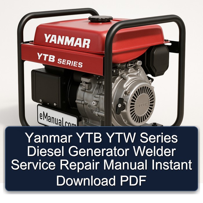 Yanmar YTB YTW Series Diesel Generator Welder Service Repair Manual Instant Download PDF