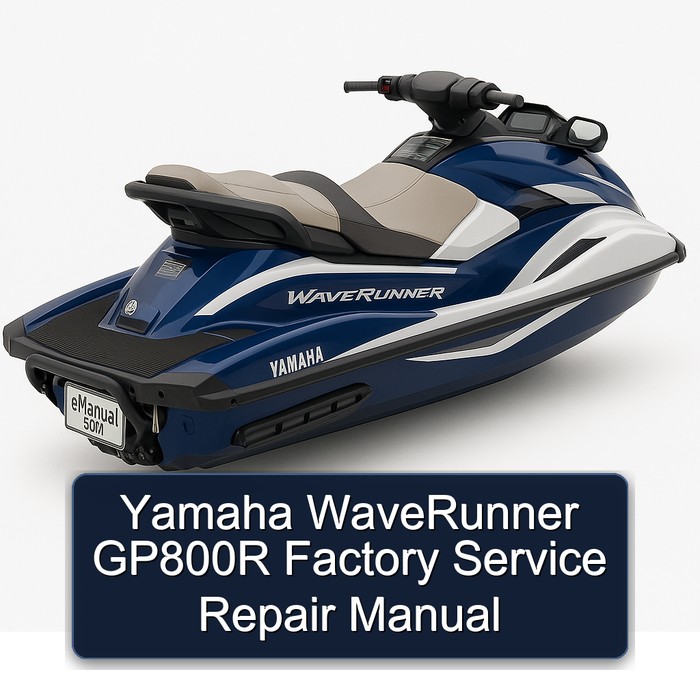 Yamaha Waverunner GP800R Workshop Service Repair Manual PDF Download